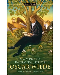 Complete Fairy Tales of Oscar Wilde