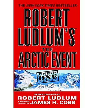 Robert Ludlum’s The Arctic Event