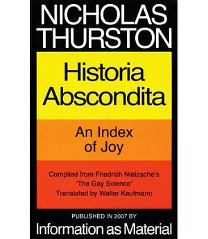Historia Abscondita: (An Index of Joy)