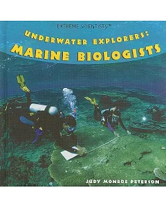 Underwater Explorers: Marine Biologists