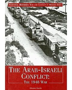 The Arab-Israeli Conflict: The 1948 War