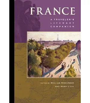 France: A Traveler’s Literary Companion