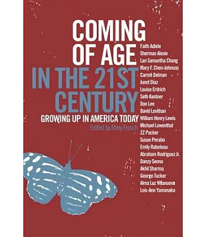 Coming of Age in the 21st Century: Growing Up in America Today