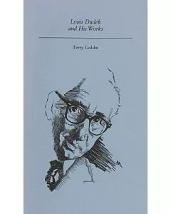 Louis Dudek and His Works