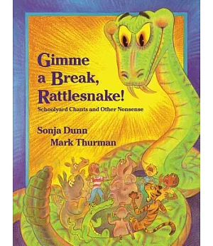 Gimme a Break, Rattlesnake!