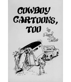 Cowboy Cartoons, Too