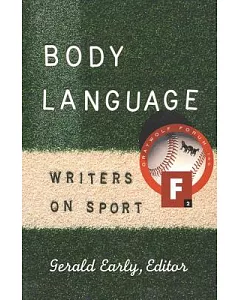 Body Language: Writers on Sport
