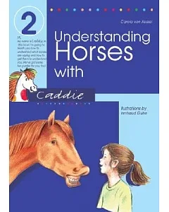 Understanding Horses With Caddie