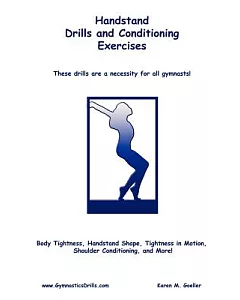 Handstand Drills and Conditioning