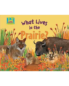 What Lives in the Prairie?