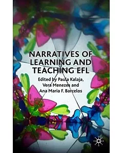 Narratives of Learning and Teaching EFL