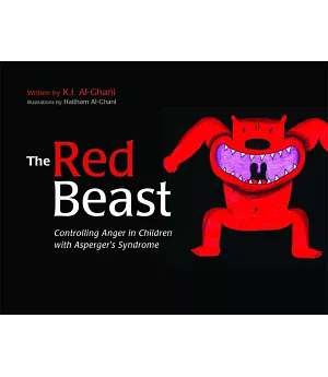 The Red Beast: Controlling Anger in Children With Asperger’s Syndrome