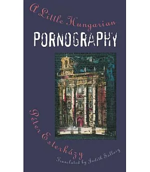 A Little Hungarian Pornography