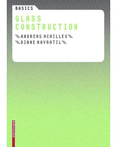 Basics Glass Construction