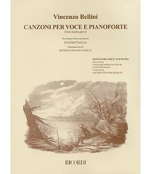Vincenzo Bellini - Canzoni Per Voce: Songs for Voice And Piano