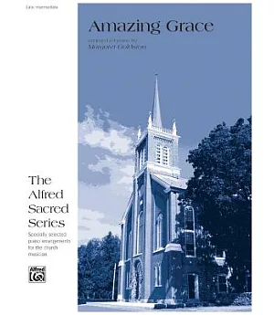 Amazing Grace: Late Intermediate