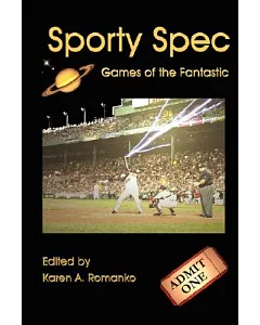 Sporty Spec: Games of the Fantastic