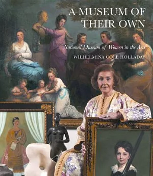 A Museum of Their Own: National Museum of Women in the Arts