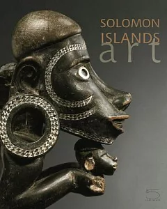 Solomon Islands Art: The conru Collection