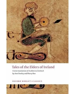 Tales of the Elders of Ireland: Acallam Na Senorach