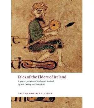 Tales of the Elders of Ireland: Acallam Na Senorach