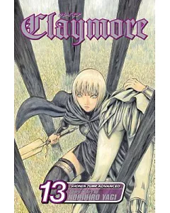 Claymore 13: The Defiant Ones