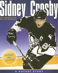 Sidney Crosby: A Hockey Story