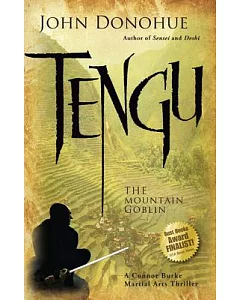 Tengu--The Mountain Goblin: A Connor Burke Martial Arts Thriller