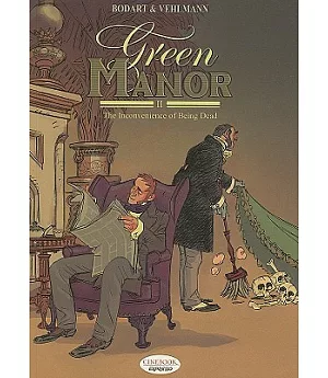 Green Manor II: The Inconvenience of Being Dead