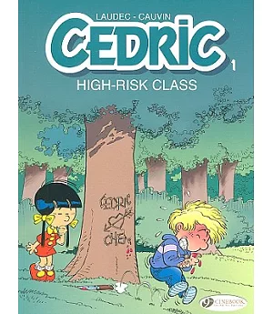 Cedric 1: High-risk Class