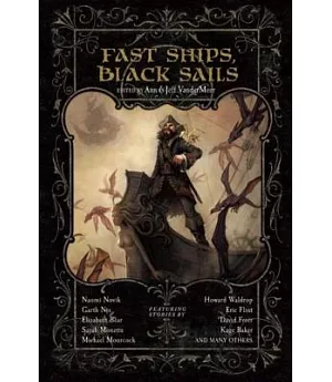 Fast Ships, Black Sails