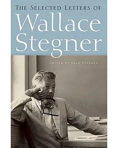 The Selected Letters of Wallace stegner