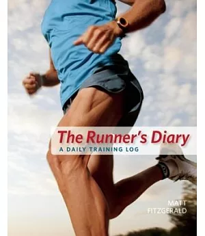 The Runner’s Diary: A Daily Training Log