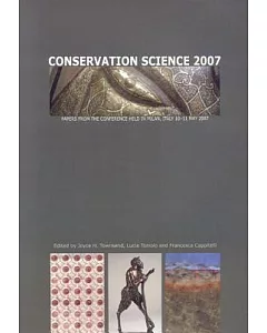 Conservation Science 2007: Papers from the Conference Held in Milan, Italy, 10-11 May, 2007
