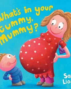 What’s in Your Tummy Mummy?