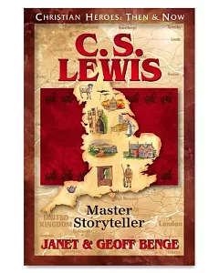 C.s. Lewis: Master Storyteller