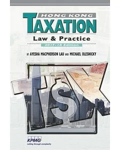 Hong Kong Taxation: Law and Practice 2008-09