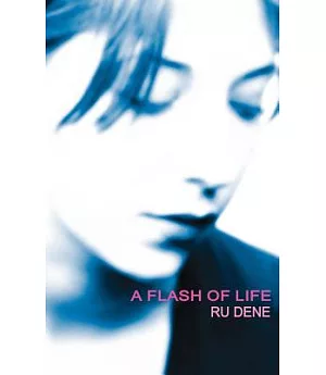 A Flash of Life