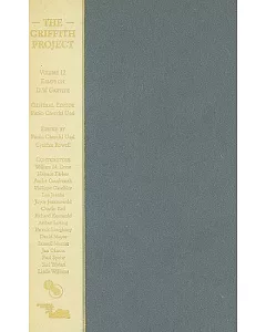 The Griffith Project: Essays on D.W. Griffith