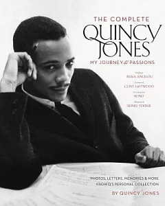 The Complete Quincy Jones: My Journey & Passions