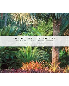 The Colors of Nature: Subtropical Gardens