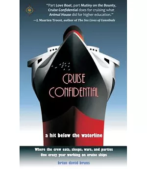 Cruise Confidential: A Hit Below the Waterline