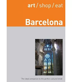 Art/ Shop/ Eat Barcelona
