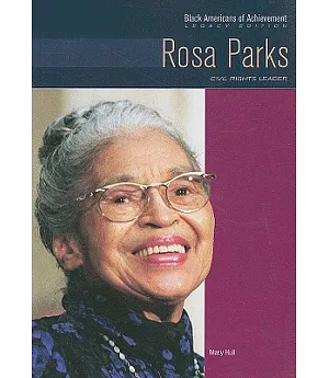 Rosa Parks: Civil Rights Leader