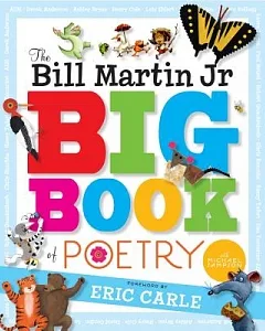 The Bill Martin Jr. Big Book of Poetry