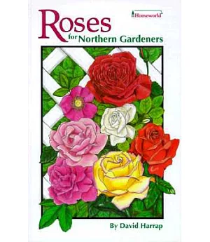 Roses for Northern Gardeners