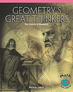 Geometry’s Great Thinkers: The History of Geometry