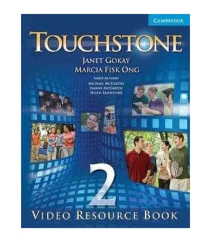 Touchstone Level 2 Video Resource Book