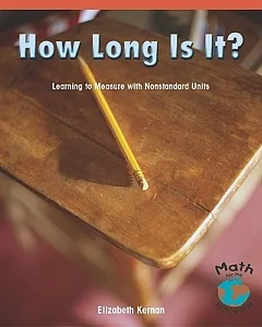 How Long Is It?: Learning to Measure With Nonstandard Units