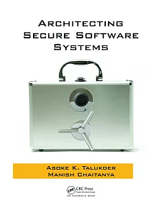 Architecting Secure Software Systems